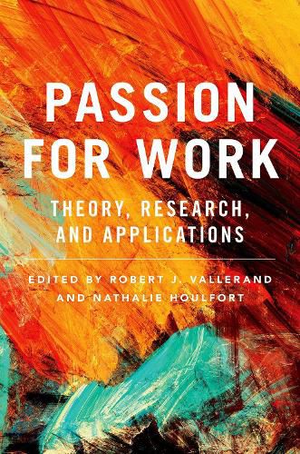 Cover image for Passion for Work: Theory, Research, and Applications