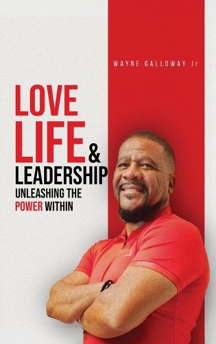 Cover image for Love Life and Leadership