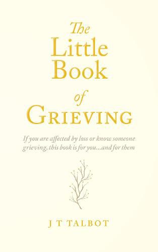 Cover image for The Little Book of Grieving