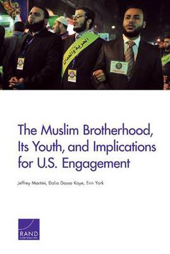 Cover image for The Muslim Brotherhood, its Youth, and Implications for U.S. Engagement