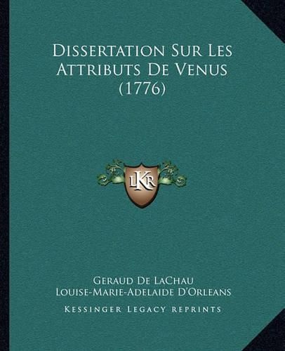 Dissertation Sur Les Attributs de Venus (1776)