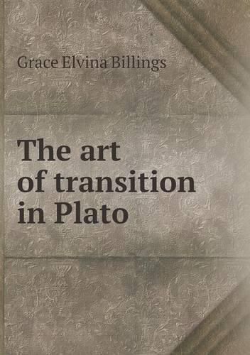 Cover image for The art of transition in Plato