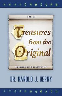 Cover image for Treasures from the Original Vol. II: Studies in Philippians