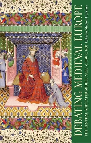 Cover image for Debating Medieval Europe