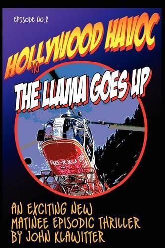 Cover image for Hollywood Havoc II: The Llama Goes Up