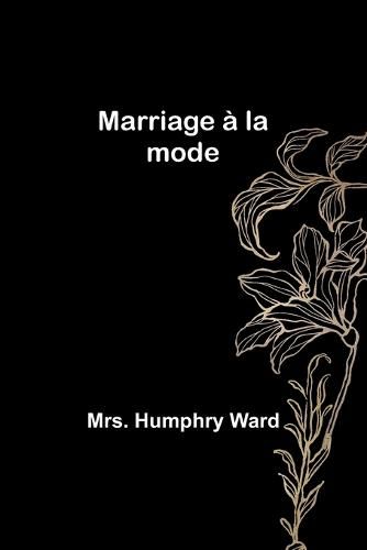 Cover image for Marriage a la mode