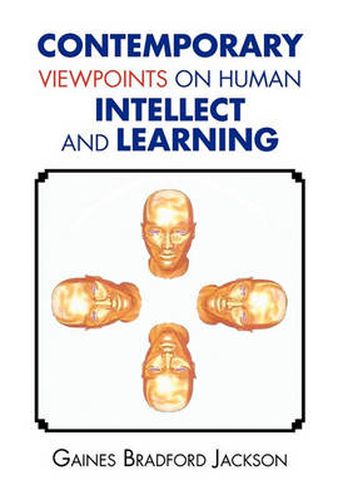 Cover image for Contemporary Viewpoints on Human Intellect and Learning