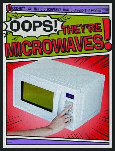 Cover image for Oops! They're Microwaves!