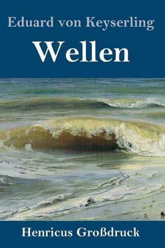 Wellen (Grossdruck)