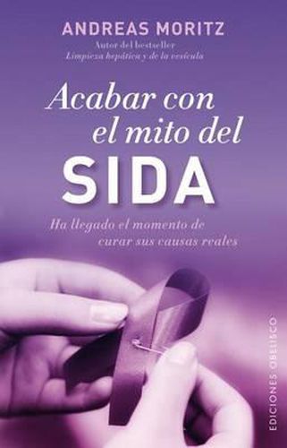 Cover image for Acabar Con El Mito del Sida