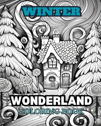 Cover image for WINTER WONDERLAND Coloring Book for Adults