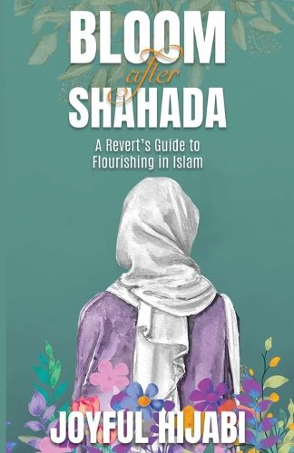 Cover image for Bloom After Shahada