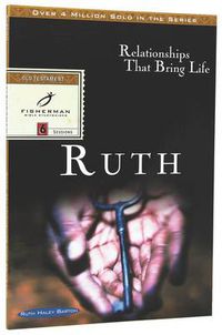 Cover image for Ruth: Relationships That Bring Life