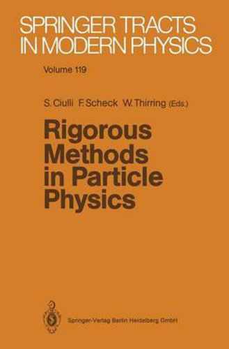 Rigorous Methods in Particle Physics