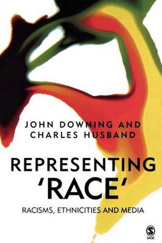 Cover image for Representing Race: Racisms, Ethnicities and Media