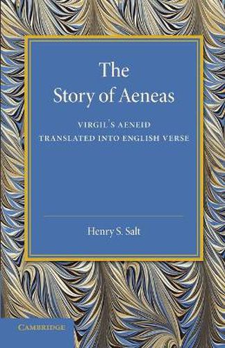 Cover image for The Story of Aeneas: Virgil's Aeneid Translated into English Verse