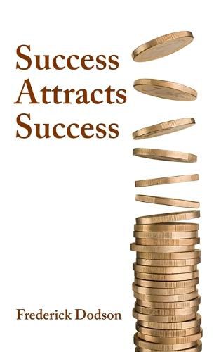 Cover image for Success Attracts Success