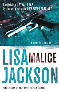 Cover image for Malice: New Orleans series, book 6