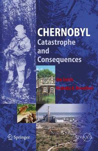 Cover image for Chernobyl: Catastrophe and Consequences