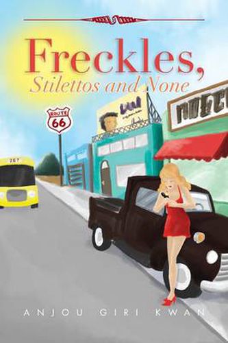 Cover image for Freckles, Stilettos and None