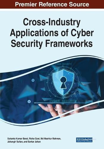 Cover image for Cross-Industry Applications of Cyber Security Frameworks