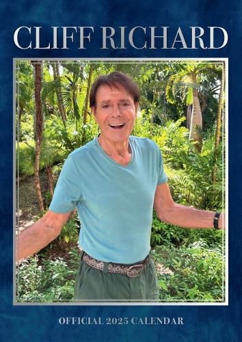 Official Cliff Richard A3 Calendar 2025