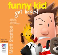 Cover image for Funny Kid Get Licked!
