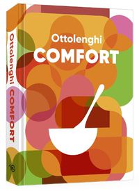 Cover image for Ottolenghi Comfort [Alternate Cover Edition]