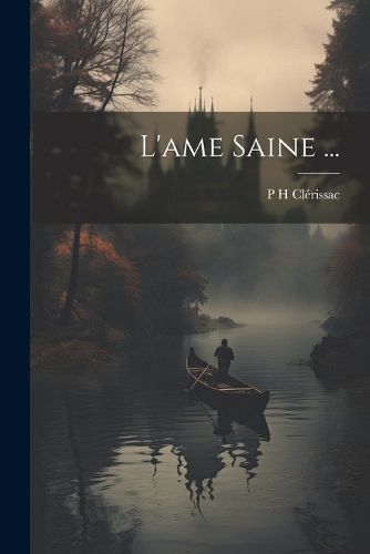 Cover image for L'ame Saine ...