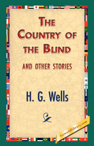 Cover image for The Country of the Blind, and Other Stories