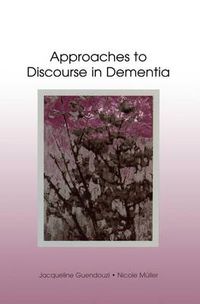 Cover image for Approaches to Discourse in Dementia