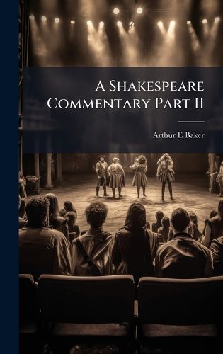 Cover image for A Shakespeare Commentary Part II