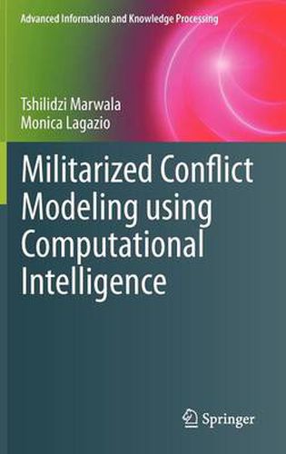 Cover image for Militarized Conflict Modeling Using Computational Intelligence