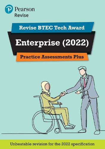 Cover image for Pearson REVISE BTEC Tech Award Enterprise Practice Assessments Plus: for home learning, 2022 and 2023 assessments and exams