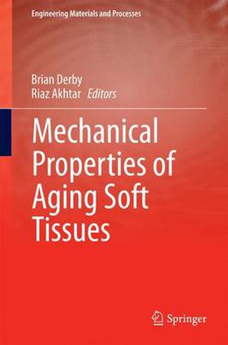 Cover image for Mechanical Properties of Aging Soft Tissues