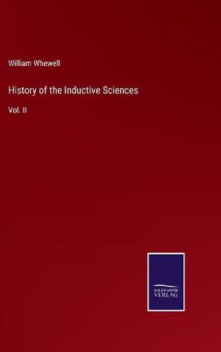 History of the Inductive Sciences