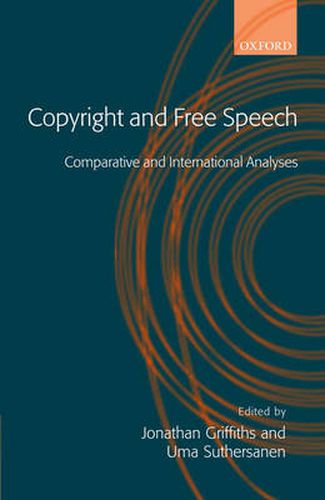 Cover image for Copyright and Free Speech: Comparative and International Analyses