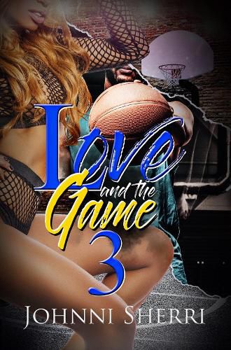 Cover image for Love And The Game 3