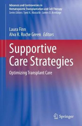 Cover image for Supportive Care Strategies: Optimizing Transplant Care