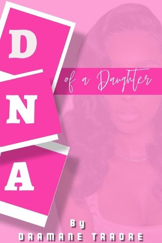 Cover image for DNA of a Daughter