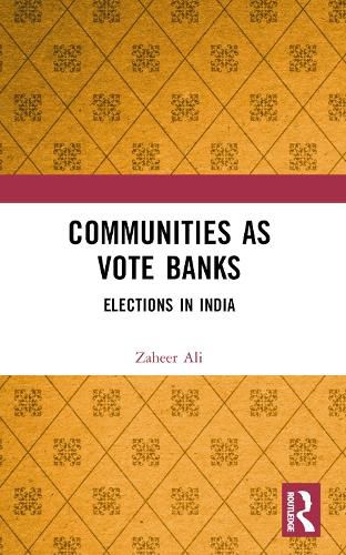 Cover image for Communities as Vote Banks