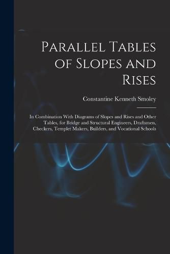 Cover image for Parallel Tables of Slopes and Rises