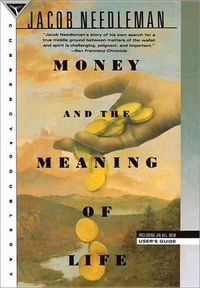 Cover image for Money and the Meaning of Life