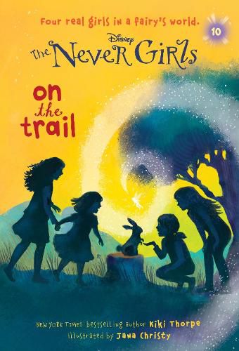 Cover image for Never Girls #10: On the Trail (Disney: The Never Girls)