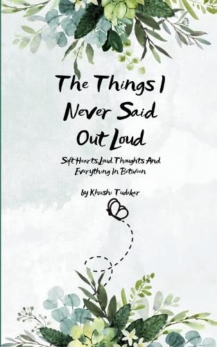 Cover image for The Things I Never Said Out Loud (Edition1st)
