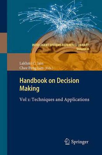 Cover image for Handbook on Decision Making: Vol 1: Techniques and Applications