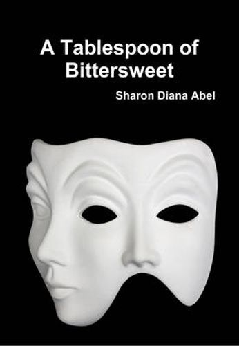 Cover image for A Tablespoon of Bittersweet