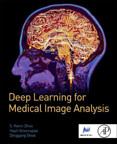 Cover image for Deep Learning for Medical Image Analysis