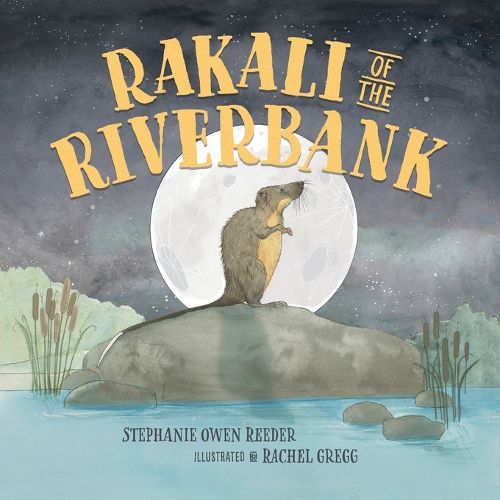 Cover image for Rakali of the Riverbank