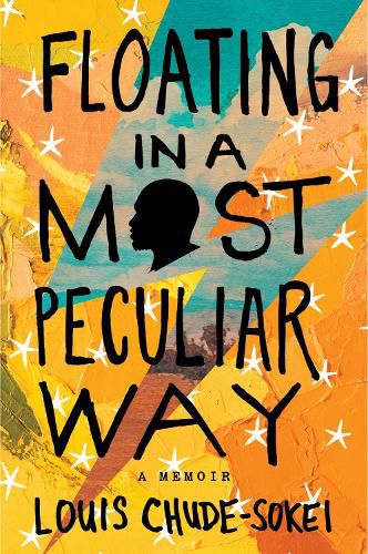 Cover image for Floating in a Most Peculiar Way: A Memoir